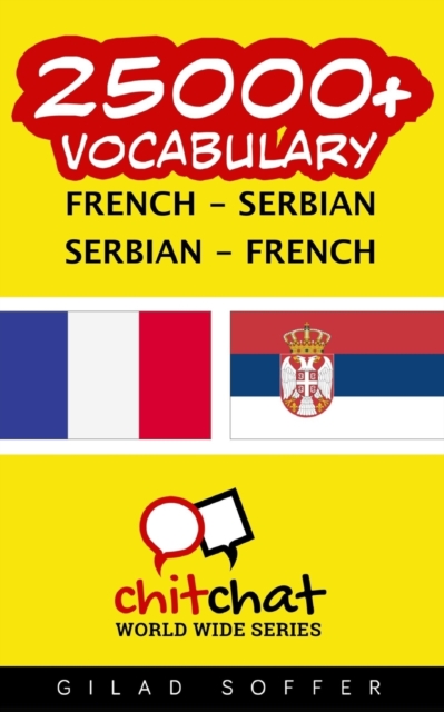 25000+ French - Serbian Serbian - French Vocabulary, Paperback / softback Book