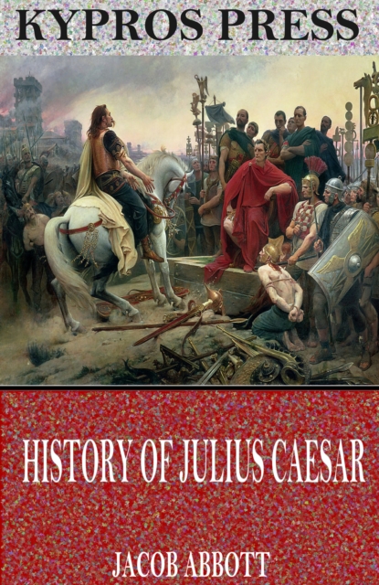 History of Julius Caesar, EPUB eBook