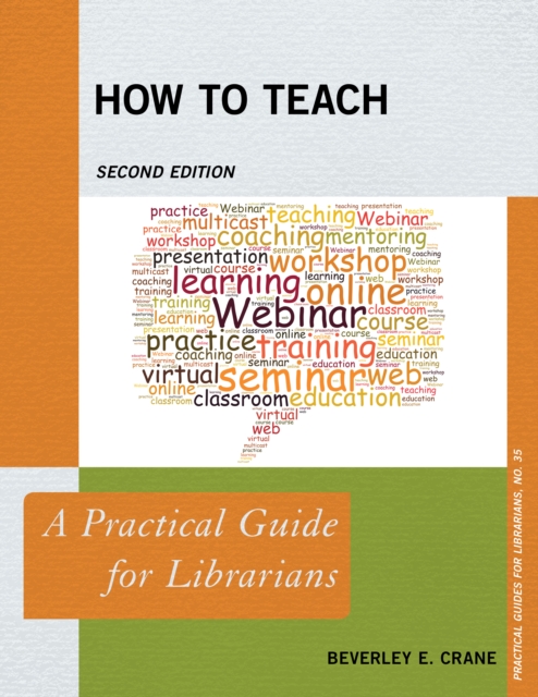 How to Teach : A Practical Guide for Librarians, Paperback / softback Book