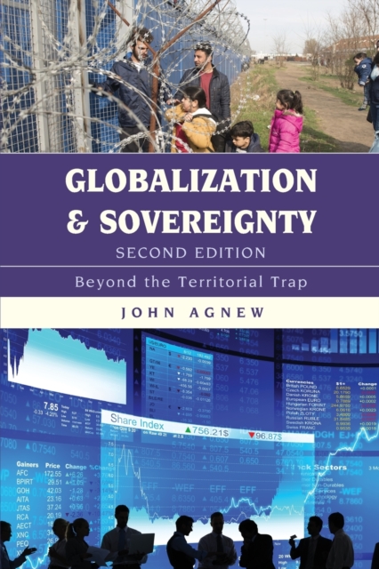Globalization and Sovereignty : Beyond the Territorial Trap, Paperback / softback Book