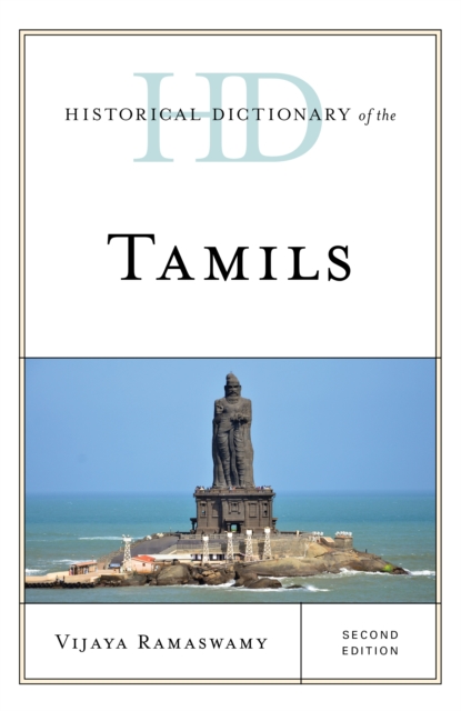 Historical Dictionary of the Tamils, Hardback Book