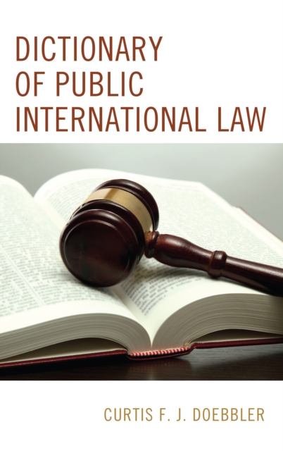 Dictionary of Public International Law, Hardback Book