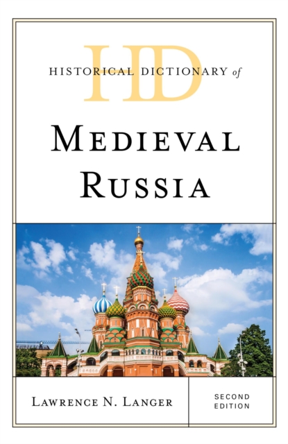 Historical Dictionary of Medieval Russia, EPUB eBook