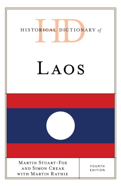 Historical Dictionary of Laos, Hardback Book