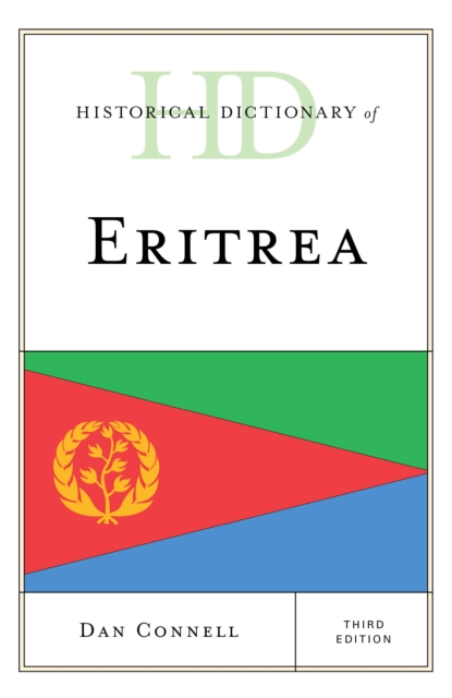 Historical Dictionary of Eritrea, Hardback Book