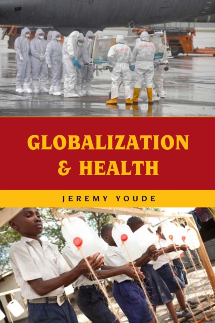 Globalization and Health, Paperback / softback Book