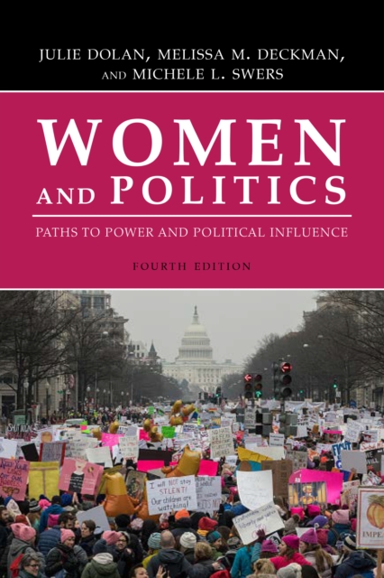 Women and Politics : Paths to Power and Political Influence, Hardback Book