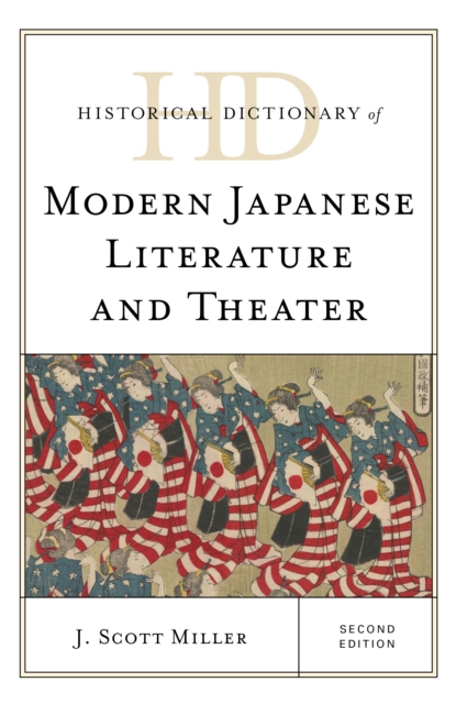 Historical Dictionary of Modern Japanese Literature and Theater, Hardback Book