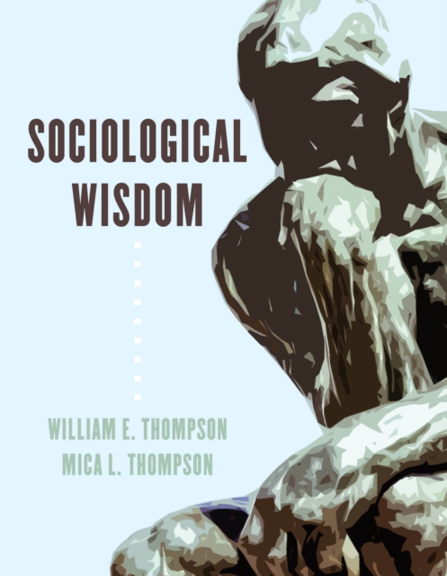 Sociological Wisdom, Paperback / softback Book