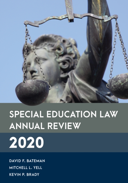 Special Education Law Annual Review 2020, Hardback Book