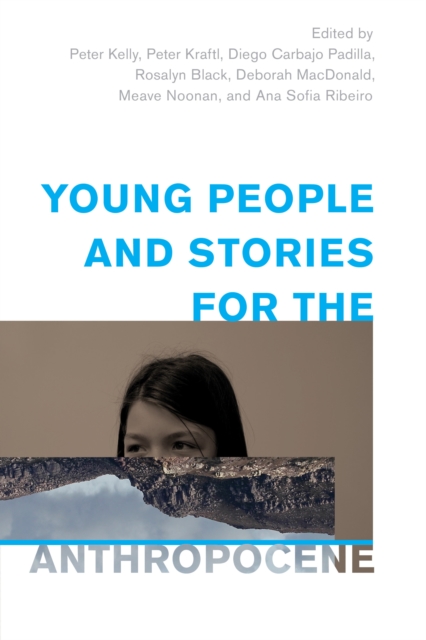 Young People and Stories for the Anthropocene, Hardback Book