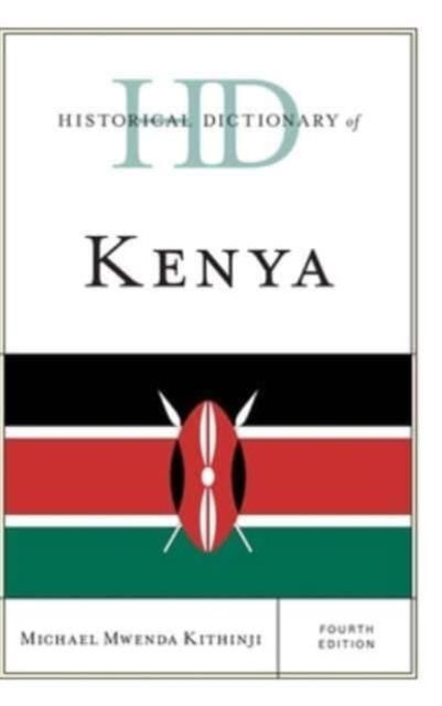 Historical Dictionary of Kenya, Hardback Book