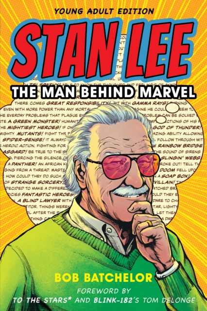 Stan Lee : The Man behind Marvel, Paperback / softback Book