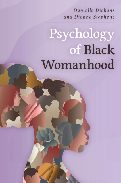 Psychology of Black Womanhood, Paperback / softback Book