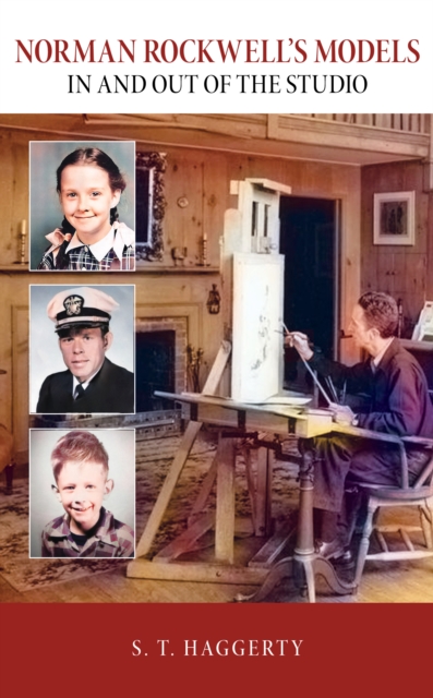 Norman Rockwell's Models : In and Out of the Studio, Hardback Book