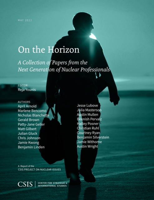 On the Horizon, Vol. 4 : A Collection of Papers from the Next Generation of Nuclear Professionals, Paperback / softback Book