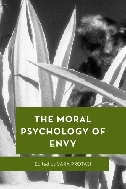 The Moral Psychology of Envy, Paperback / softback Book