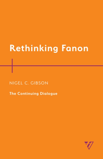 Rethinking Fanon : The Continuing Dialogue, Paperback / softback Book