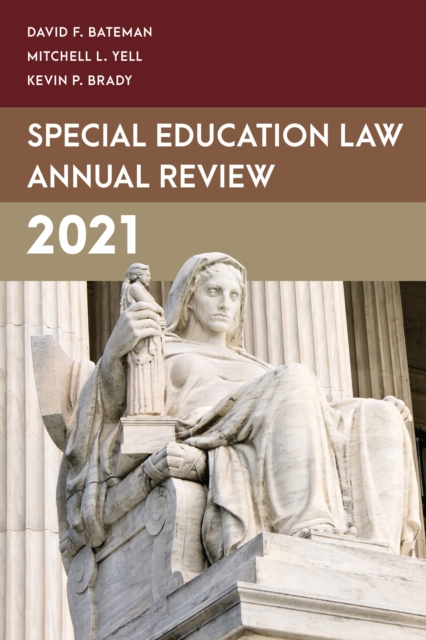 Special Education Law Annual Review 2021, Hardback Book