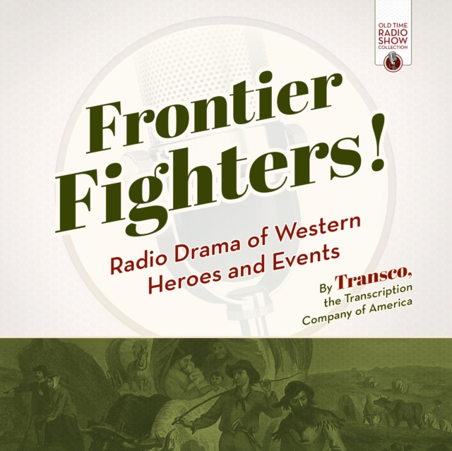 Frontier Fighters!, eAudiobook MP3 eaudioBook