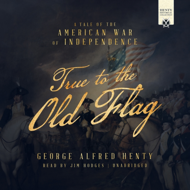 True to the Old Flag, eAudiobook MP3 eaudioBook