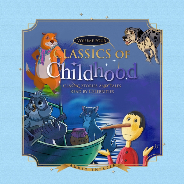 Classics of Childhood, Vol. 4, eAudiobook MP3 eaudioBook