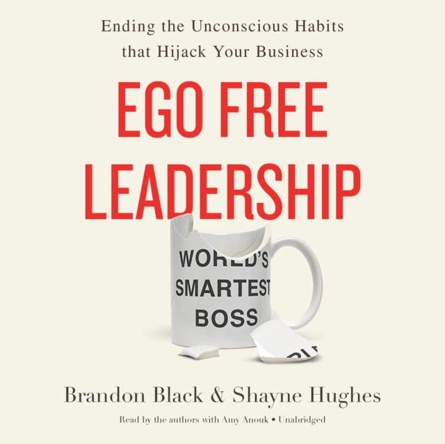 Ego Free Leadership, eAudiobook MP3 eaudioBook