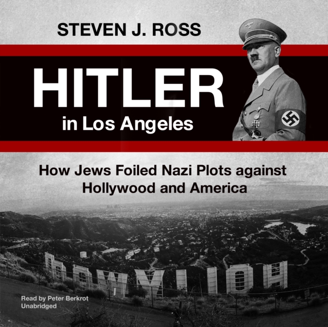 Hitler in Los Angeles, eAudiobook MP3 eaudioBook