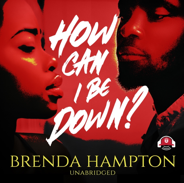 How Can I Be Down?, eAudiobook MP3 eaudioBook