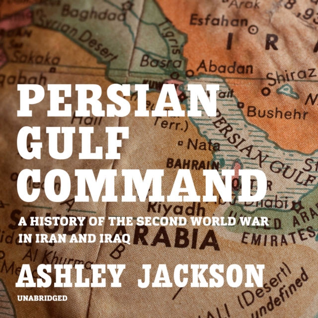 Persian Gulf Command, eAudiobook MP3 eaudioBook