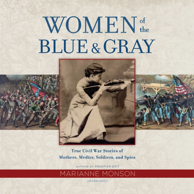 Women of the Blue &amp; Gray, eAudiobook MP3 eaudioBook