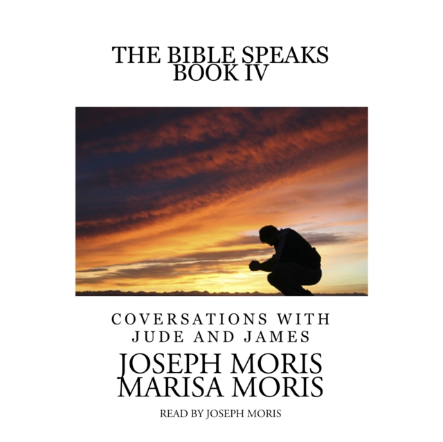 The Bible Speaks, Book IV, eAudiobook MP3 eaudioBook