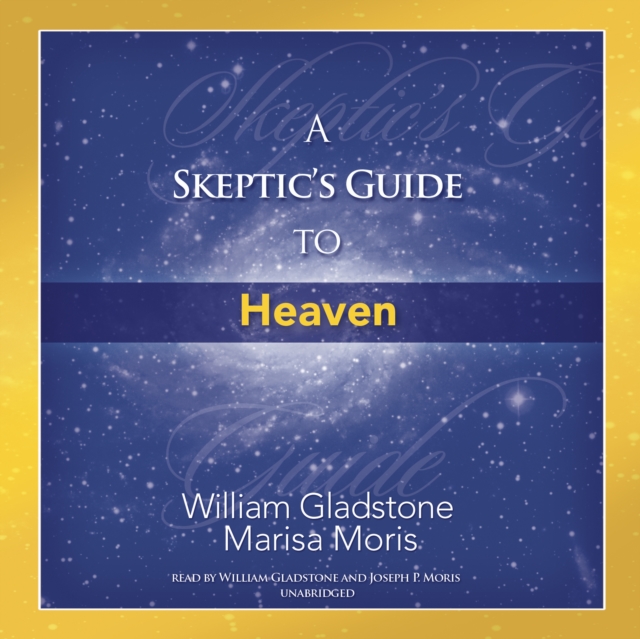 A Skeptic's Guide to Heaven, eAudiobook MP3 eaudioBook