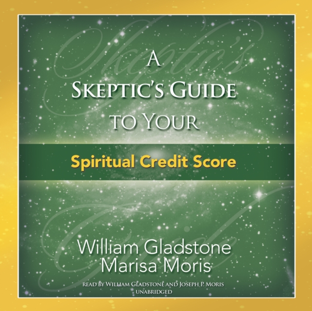 A Skeptic's Guide to Your Spiritual Credit Score, eAudiobook MP3 eaudioBook