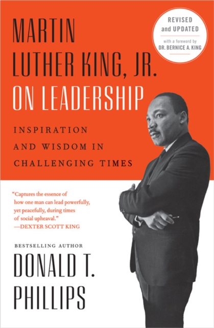 Martin Luther King Jr On Leadership (Revised and Updated) : Inspiration and Wisdom for Challenging Times, Paperback / softback Book