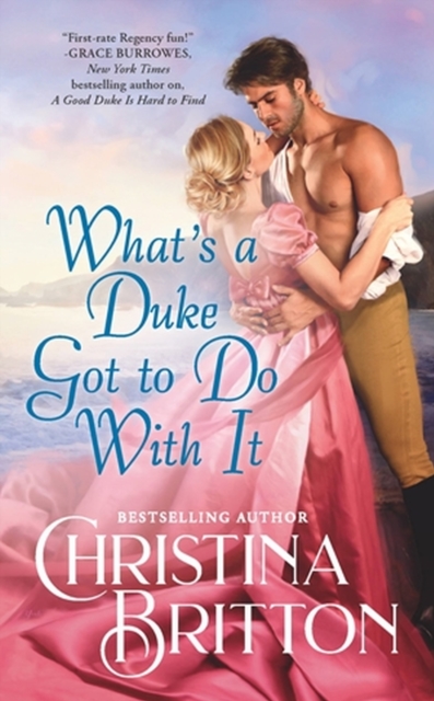 What’s a Duke Got to Do With It, Paperback / softback Book