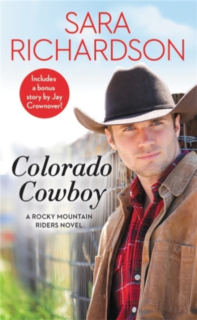 Colorado Cowboy : Includes a bonus novella, Paperback / softback Book