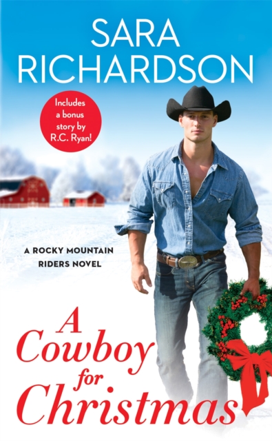 A Cowboy for Christmas : Includes a bonus novella, Paperback / softback Book