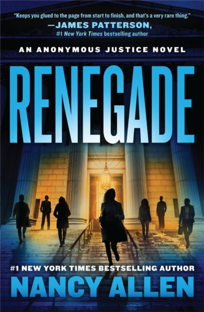 Renegade : An Anonymous Justice novel, Paperback / softback Book