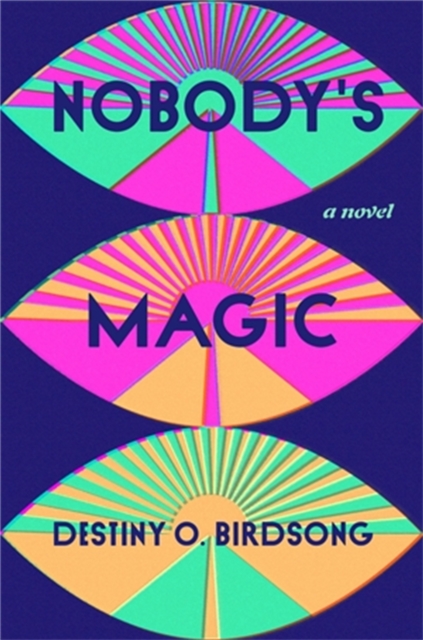 Nobody's Magic, Hardback Book