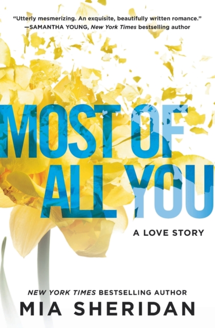 Most of All You : A Love Story, Paperback / softback Book
