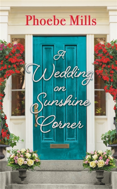 A Wedding on Sunshine Corner, Paperback / softback Book