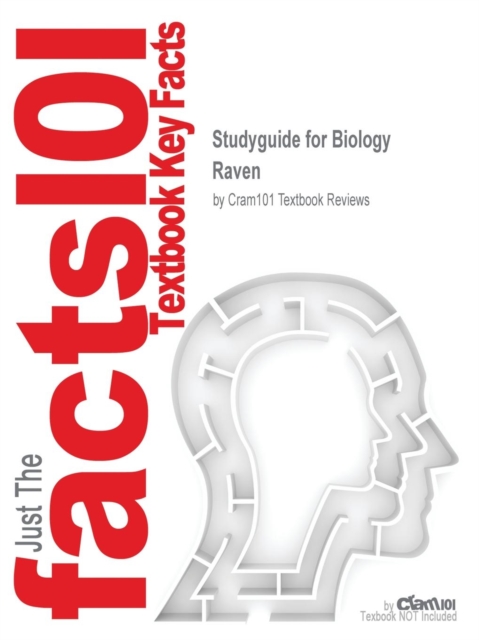 Studyguide for Biology by Raven, ISBN 9780077496753, Paperback / softback Book