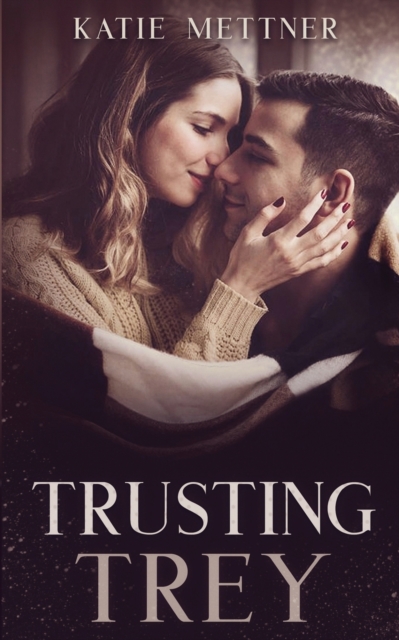 Trusting Trey, Paperback / softback Book