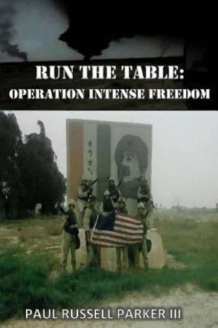 Run The Table : Operation Intense Freedom, Paperback / softback Book
