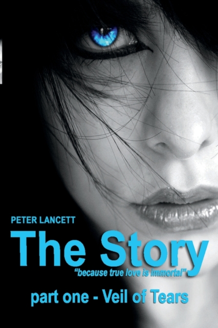 The Story part one - Veil of Tears, Paperback / softback Book