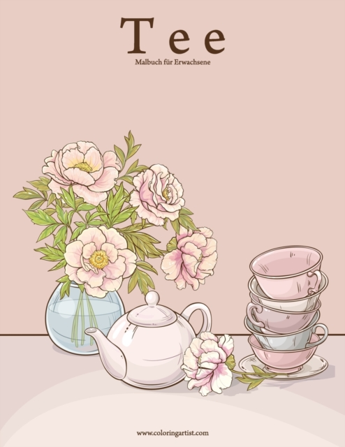 Tee-Malbuch fur Erwachsene 1, Paperback / softback Book