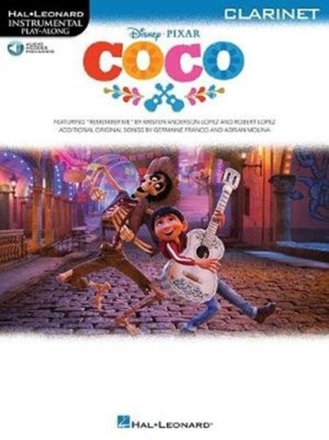 Disney Pixar's Coco : Instrumental Play-Along For Clarinet (Book/Audio), Paperback / softback Book