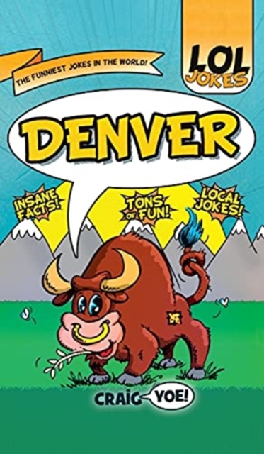 Lol Jokes : Denver, Hardback Book