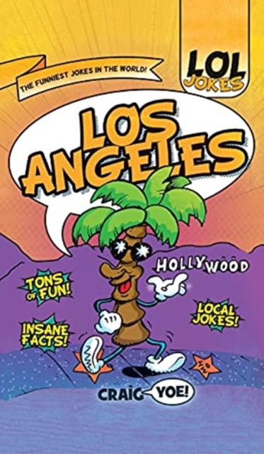 Lol Jokes : Los Angeles, Hardback Book